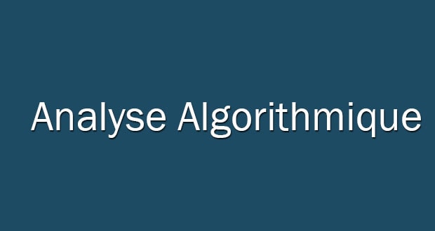 Cours d’Analyse Algorithmique