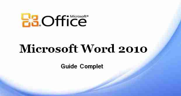 Guide Microsoft Word 2010