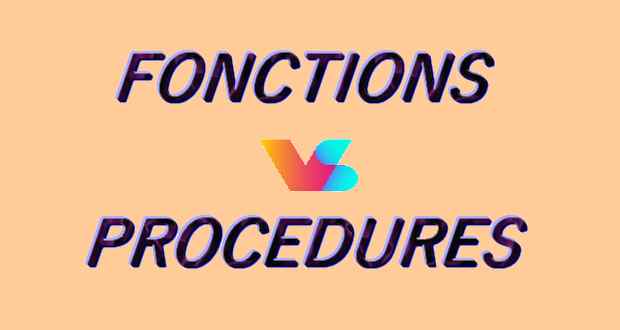 Fonctions et procédures